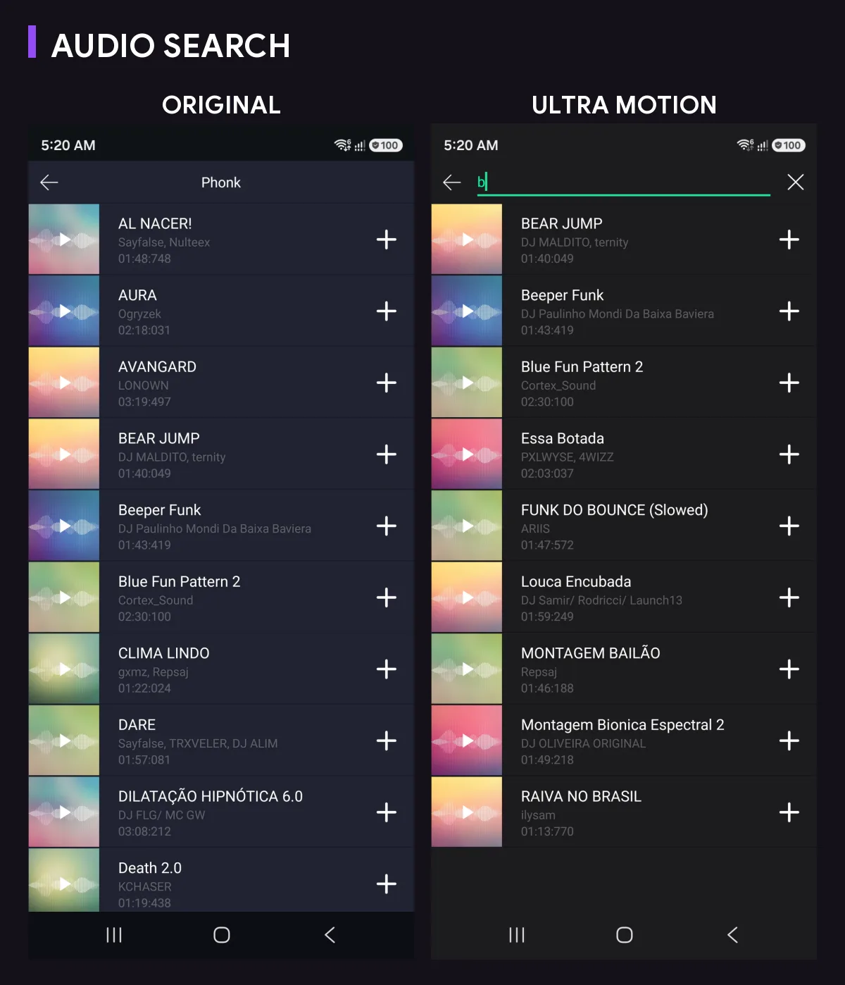 AUDIO SEARCH: ORIGINAL vs Ultra Motion